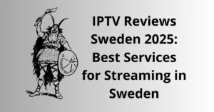 IPTV Reviews Sweden